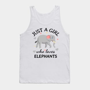 Just a Girl Who Loves elephants Gift Tank Top